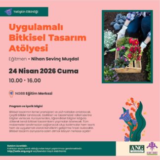 Uygulamalı Bitkisel Tasarım Atölyesi